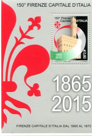 2015 FOGLIETTO 150° FIRENZE, SECONDA CAPITALE D' ITALIA