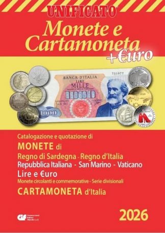 NOVITA' - Catalogo UNIFICATO MONETE E CARTAMONETA LIRA ED EURO EDIZIONE 2026