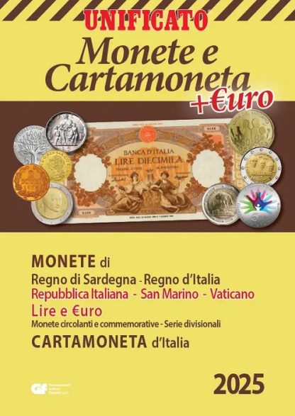 NOVITA' - Catalogo UNIFICATO MONETE E CARTAMONETA LIRA ED EURO EDIZIONE 2025