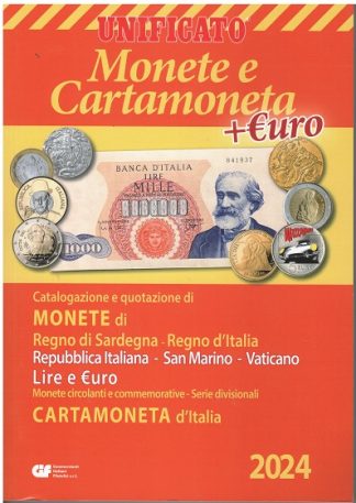 NOVITA' - Catalogo UNIFICATO MONETE E CARTAMONETA LIRA ED EURO EDIZIONE 2024