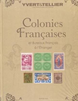 2022 Catalogo Yvert Colonie francesi