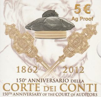 2012 - 5 € Ag Proof Italia  - 150° Ann. della CORTE dei CONTI