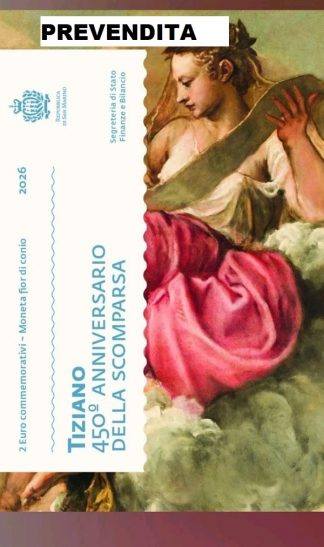 Ultima novità!!!!  PREVENDITA   2 euro San Marino 2026  '450° Ann. scomparsa Tiziano'