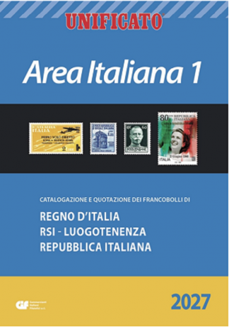 Novità 2027- Unificato Area Italiana I - ITALIA-Regno,Occupazioni e Repubblica